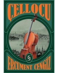 Çellocu - Ercüment Cengiz - Everest Yayınları