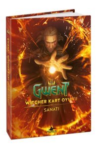 Pegasus Yayınları Gwent Witcher Kart Oyunu Sanatı Ciltli - Cd Projekt Red