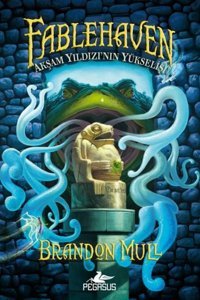 Pegasus Yayınları Fablehaven 2: Akşam Yıldızı’nın Yükselişi - Brandon Mull