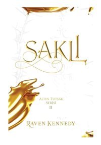 Ren Kitap Saklı (ciltli ) / / Raven Kennedy