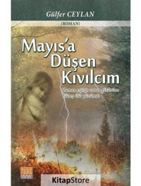 Mayıs'a Düşen Kıvılcım - Gülfer Ceylan - Tunç Yayıncılık