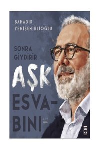 Timaş Yayınları Sonra Giydirir Aşk Esvabını