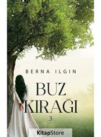 Buz Kırağı - 3 - Berna İlgin - Epsilon Yayınevi