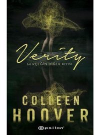 Verity: Gerçeğin Diğer Kıyısı - Colleen Hoover - Epsilon Yayınevi