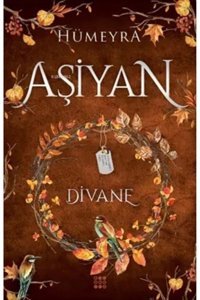 Dokuz Yayınları Aşiyan 2 -divane (CİLTLİ)