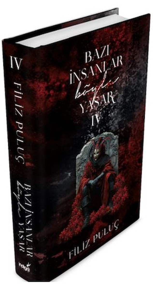 Bazı İnsanlar Böyle Yaşar - 4 / Filiz Puluç / İndigo Kitap / 9786256149762 / Ciltli