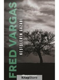 Keşişlerin Gazabı - Fred Vargas - Epsilon Yayınevi