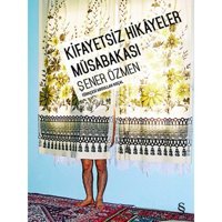 Kifayetsiz Hikayeler Müsabakası - Şener Özmen - Everest Yayınları