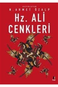 Kapı Yayınları Hz. Ali Cenkleri//n. Ahmet Özalp
