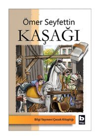Bilgi Yayınevi Kaşağı Bilgi Yayınevi Çocuk Ömer Seyfettin