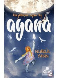 Ayana - Nurgül Yakın - Az Kitap