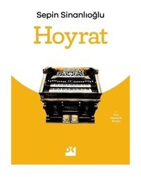Hoyrat - Sepin Sinanlıoğlu - Doğan Kitap