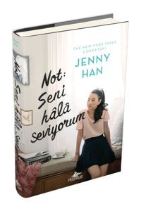 Pegasus Yayınları Not Seni Hala Seviyorum (CİLTLİ) - Sevdiğim Tüm Erkeklere 2 & Jenny Han