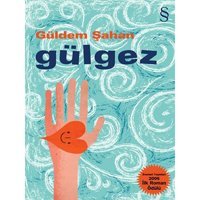 Gülgez - Güldem Şahan - Everest Yayınları