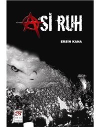 Asi Ruh - Ersin Kana - New Age Yayınları