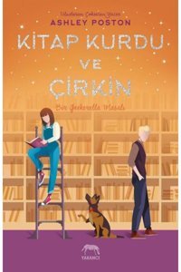 Yabancı Yayınları Kitap Kurdu ve Çirkin (Ciltli)