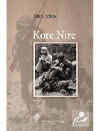 Kore Nire - Fahri Erdinç - Yordam Kitap