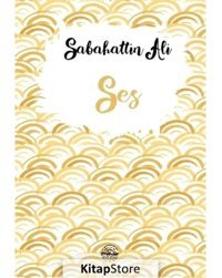 Ses - Sabahattin Ali - Mühür Kitaplığı