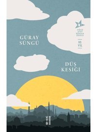 Düş Kesiği - Güray Süngü - Ketebe