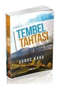 Tembel Tahtası - Yunus Kara - Akçağ Yayınları