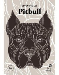 Pitbull - Levent Tülek - Hep Kitap