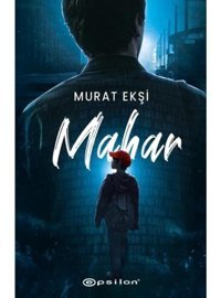Mahar - Murat Ekşi - Epsilon Yayınevi