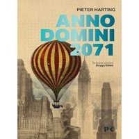 Anno Domini 2071 - Pieter Harting - Profil Kitap