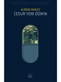 Cesur Yeni Dünya - Aldous Huxley - İthaki Yayınları