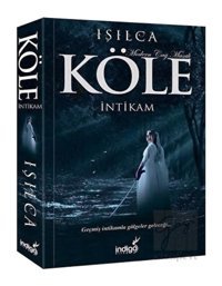 Köle - İntikam İndigo Kitap - İndigo Kitap