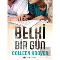 Belki Bir Gün - Colleen Hoover - Epsilon Yayınevi