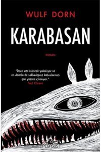 Pegasus Yayınları Karabasan - Wulf Dorn