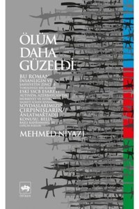 Ötüken Neşriyat Ölüm Daha Güzeldi