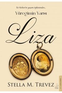 Destek Yayınları Yüreğimin Yarısı Liza Stella M. Trevez Kitabı 192 Sayfa Destek Yayınları