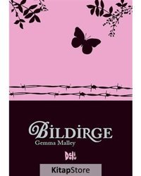 Bildirge - Gemma Malley - DeliDolu