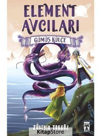 Element Avcıları - Gümüş Külçe - Zübeyir Tokgöz - Timaş İlk Genç