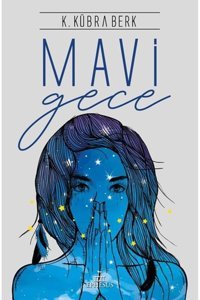 Ephesus Yayınları Mavi Gece - Ciltli Ephesus Yayınları kitap