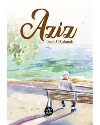 Aziz - Umut Ali Çakmak - Elpis Yayınları