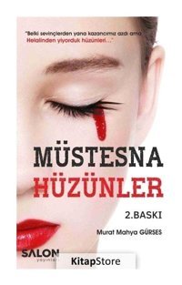 Müstesna Hüzünler - Murat Mahya Gürses - Salon Yayınları