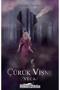 Epsilon Yayınevi Veca Çürük Vişne 1 Emine Tavuz Epsilon Yayınları