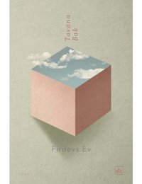 Tavana Bak - Firdevs Ev - İthaki Yayınları