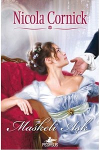 Pegasus Yayınları Maskeli Aşk - Nicola Cornick