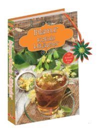 Ihlamur Kokulu Hikayeler - Ender Haluk Derince - Yakamoz Yayınları