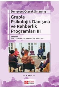 Pegem Akademi Yayıncılık 3.kitap Deneysel Olarak Sınanmış Grupla Psikolojik Danışma Ve Rehberlik Programları