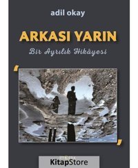 Arkası Yarın - Adil Okay - Ütopya Yayınevi