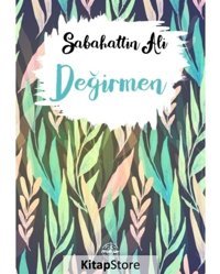 Değirmen - Sabahattin Ali - Mühür Kitaplığı