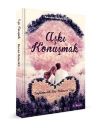 Ephesus Yayınları Aşkı Konuşmak Ephesus Yayınları kitap