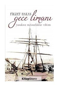 Gece Limanı - Fikret Hakan - İnkılap Kitabevi