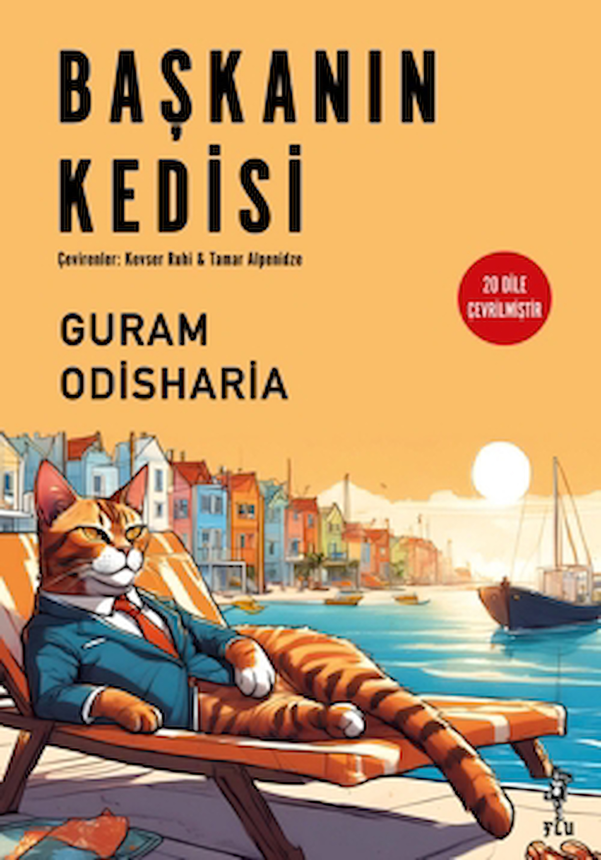 Başkanın Kedisi / Guram Odisharia / Flu Kitap / 9786259790213