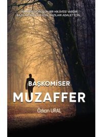 Başkomiser Muzaffer - Özkan Ural - Platanus Publishing