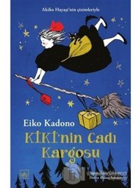 Kiki'nin Cadı Kargosu - 1 - Eiko Kadono - İthaki Yayınları